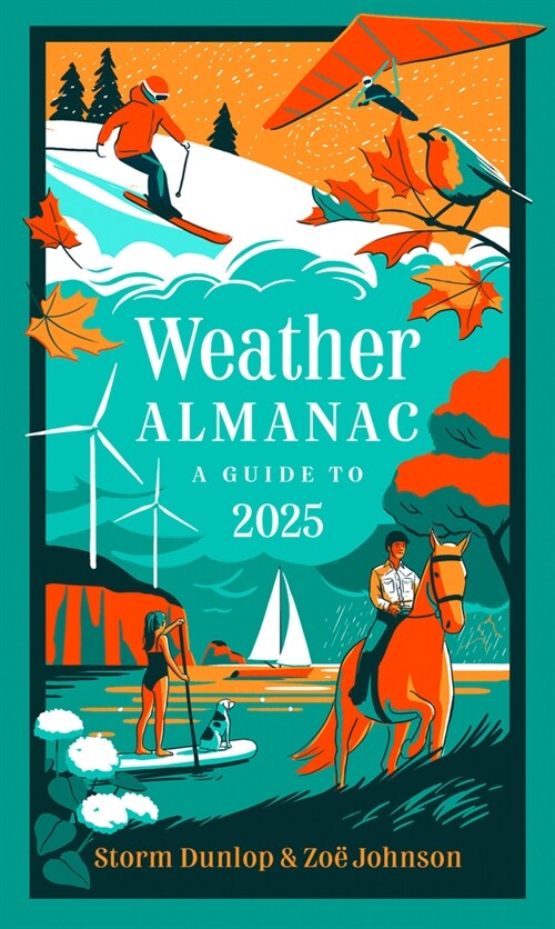 Weather Almanac 2025 : The Perfect Gift for Nature Lovers and Weather Watchers (Hardcover)