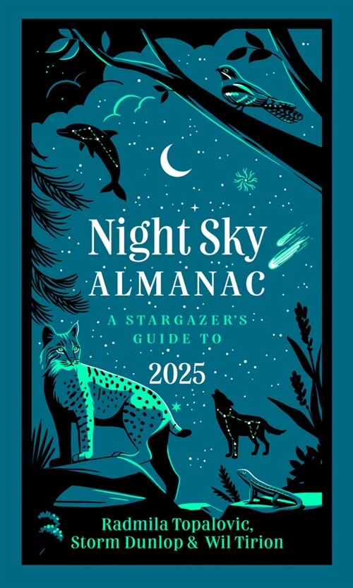 Night Sky Almanac 2025 : A Stargazer’s Guide (Hardcover)