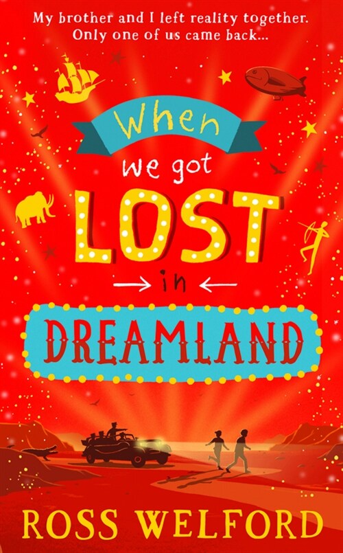 When We Got Lost in Dreamland (Paperback)