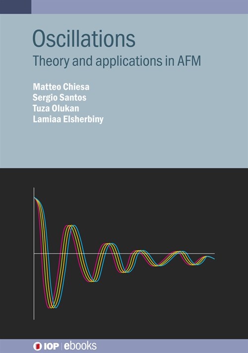 Oscillations : Theory and applications in AFM (Hardcover)