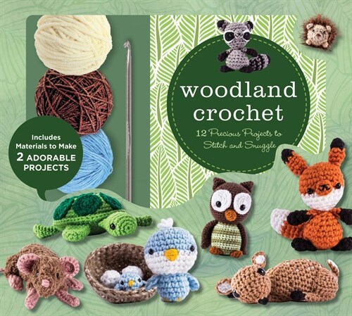 Woodland Crochet Kit : 12 Precious Projects to Stitch and Snuggle (Kit)