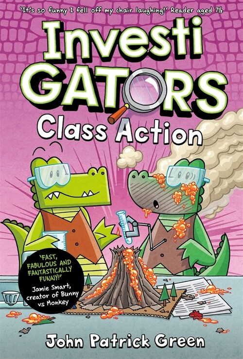 InvestiGators: Class Action : A Laugh-Out-Loud Comic Book Adventure! (Hardcover)