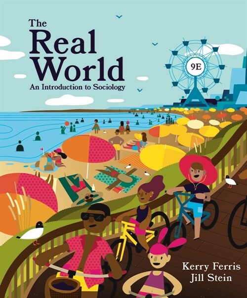 The Real World : An Introduction to Sociology (Package, Ninth Edition)