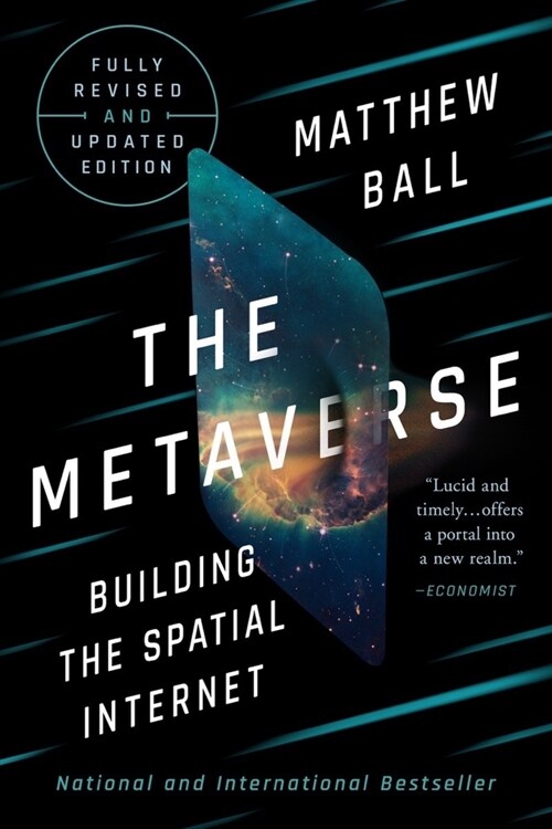 The Metaverse: Fully Revised and Updated Edition: Building the Spatial Internet (Hardcover)