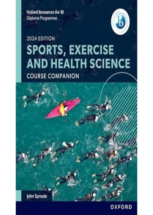 Oxford Resources for IB DP Sports, Exercise and Health Science: Course Book (Paperback)