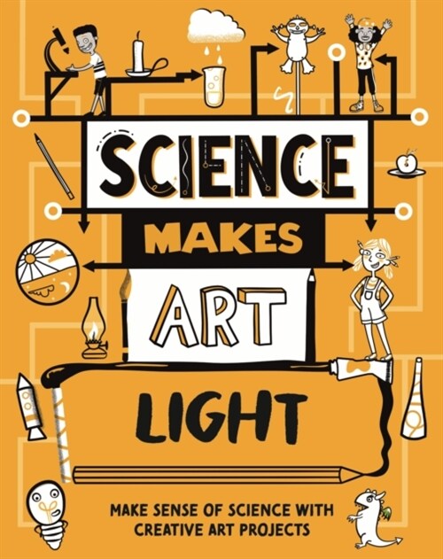 Science Makes Art: Light (Hardcover)