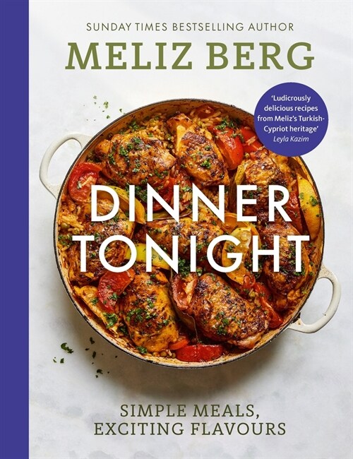 Dinner Tonight : Simple Meals, Exciting Flavours (Hardcover)