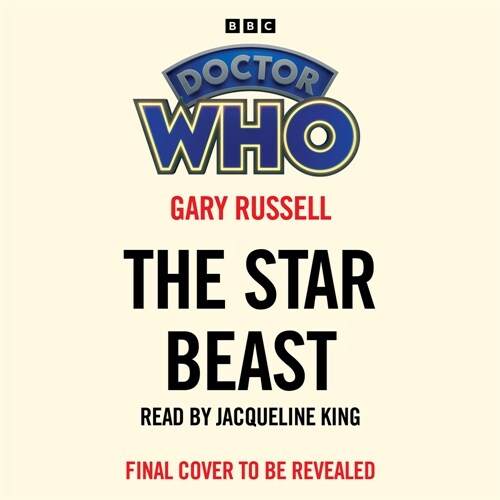 Doctor Who: The Star Beast : 14th Doctor Novelisation (CD-Audio, Unabridged ed)