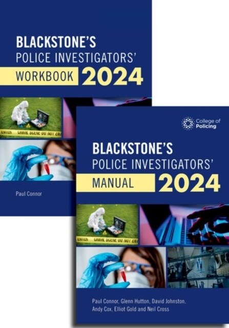 Blackstones Police Investigators Manual and Workbook 2024 (Multiple-component retail product)