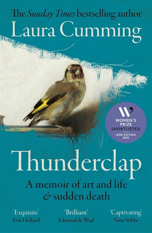 Thunderclap : A memoir of art and life & sudden death (Paperback)