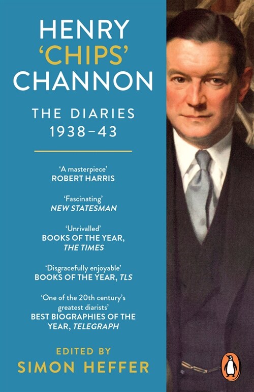 Henry ‘Chips’ Channon: The Diaries (Volume 2) : 1938-43 (Paperback)