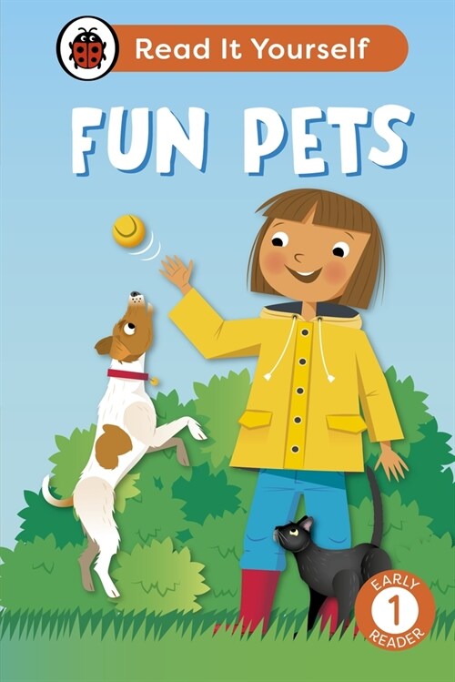 Fun Pets: Read It Yourself - Level 1 Early Reader (Hardcover)