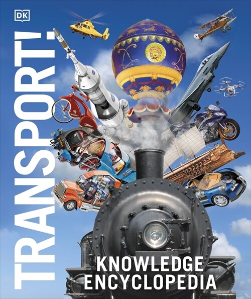 Knowledge Encyclopedia Transport! (Hardcover)