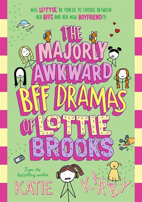 The Majorly Awkward BFF Dramas of Lottie Brooks (Hardcover)