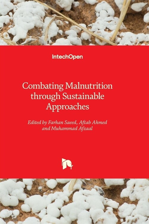 Combating Malnutrition through Sustainable Approaches (Hardcover)