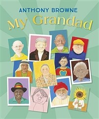 My Grandad (Hardcover) - 앤서니 브라운『우리 할아버지』원서