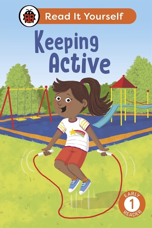 Keeping Active: Read It Yourself - Level 1 Early Reader (Hardcover)