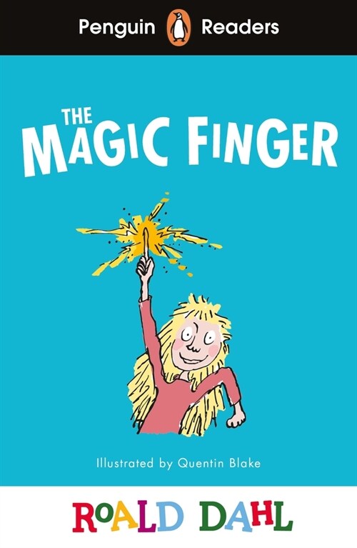 Penguin Readers Level 2: Roald Dahl The Magic Finger (ELT Graded Reader) (Paperback)