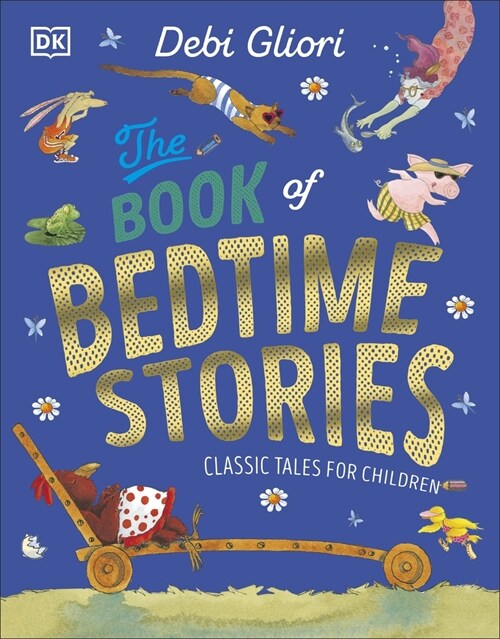The Book of Bedtime Stories : Classic Tales for Children (Hardcover)