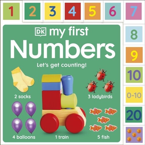 My First Numbers: Lets Get Counting! (Board Book)