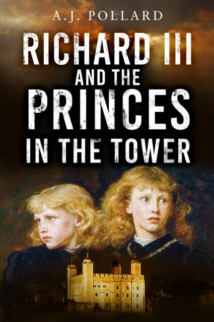 Richard III and the Princes in the Tower (Paperback)