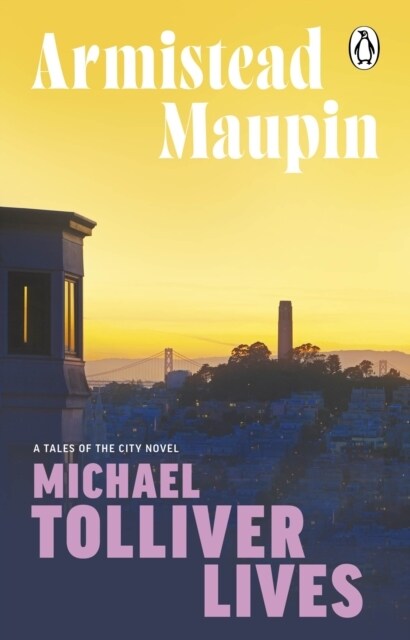 Michael Tolliver Lives : Tales of the City 7 (Paperback)