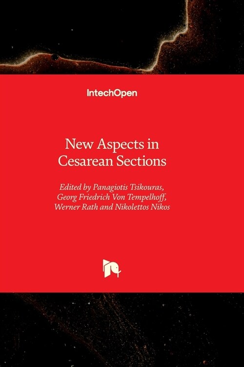 New Aspects in Cesarean Sections (Hardcover)