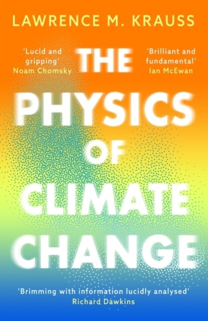 The Physics of Climate Change (Paperback)