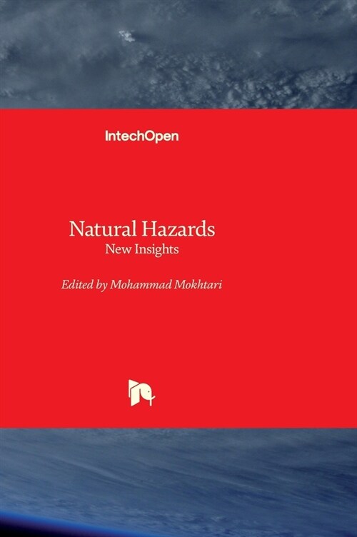Natural Hazards : New Insights (Hardcover)