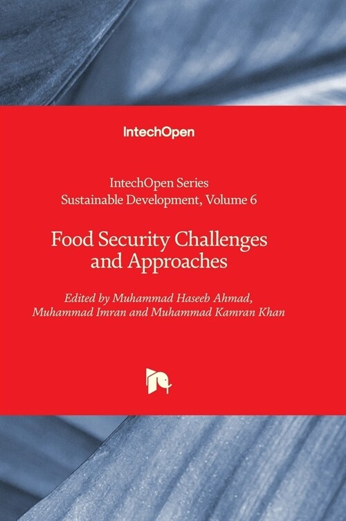 Food Security Challenges and Approaches (Hardcover)