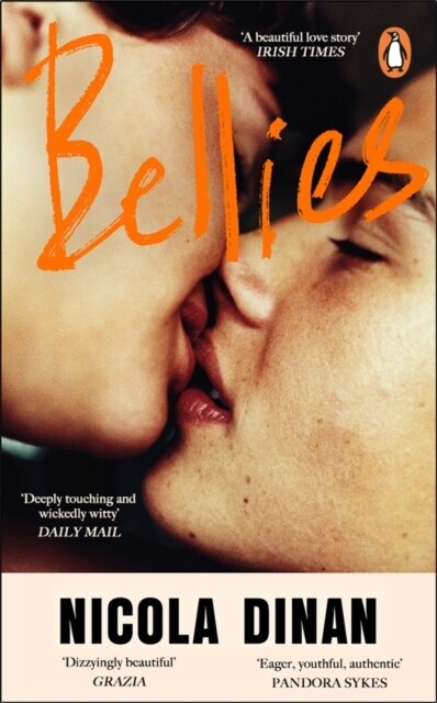 Bellies : ‘A beautiful love story’ Irish Times (Paperback)