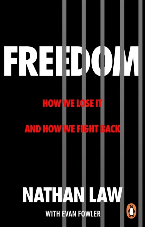 Freedom : How we lose it and how we fight back (Paperback)