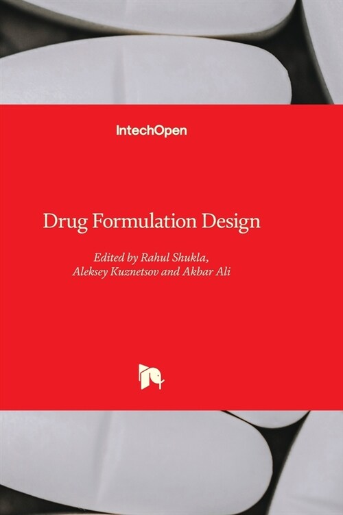 Drug Formulation Design (Hardcover)