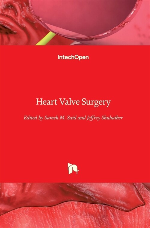 Heart Valve Surgery (Hardcover)