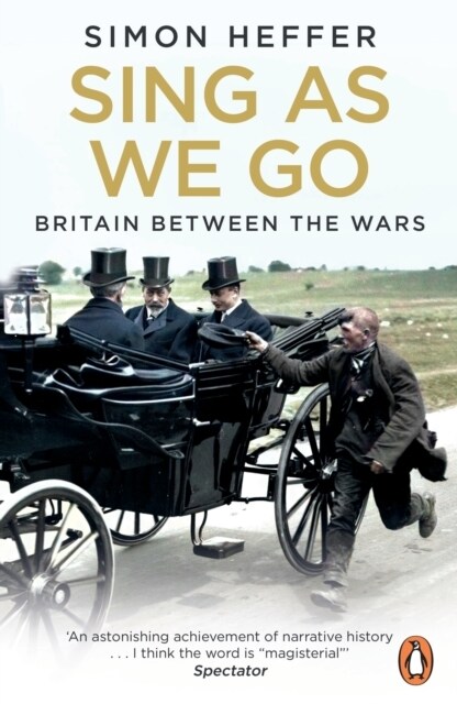 Sing As We Go : Britain Between the Wars (Paperback)