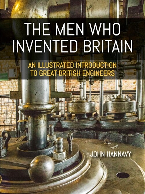 The Men who Invented Britain (Paperback)
