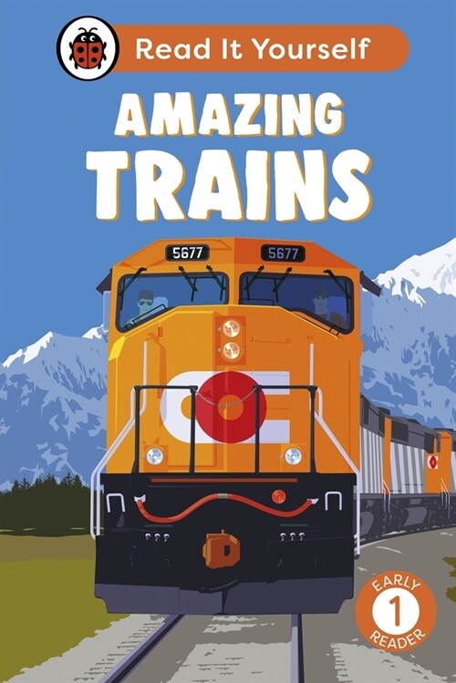 Amazing Trains: Read It Yourself - Level 1 Early Reader (Hardcover)