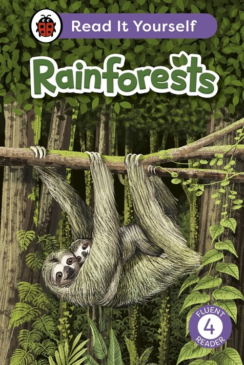 Rainforests: Read It Yourself - Level 4 Fluent Reader (Hardcover)