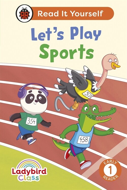 Ladybird Class Lets Play Sports: Read It Yourself - Level 1 Early Reader (Hardcover)