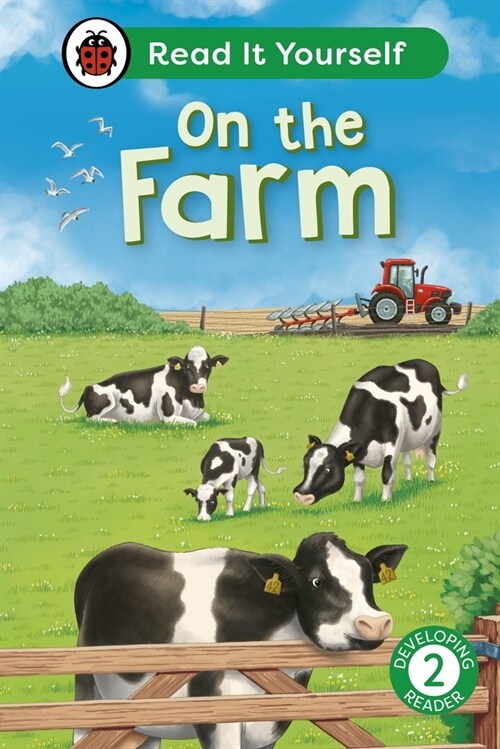 On the Farm: Read It Yourself - Level 2 Developing Reader (Hardcover)