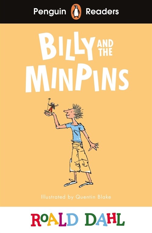 Penguin Readers Level 1: Roald Dahl Billy and the Minpins (ELT Graded Reader) (Paperback)