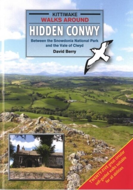 Walks Around Hidden Conwy (Paperback)