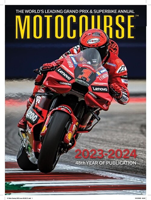 MOTOCOURSE 2023-24 ANNUAL : The Worlds Leading Grand Prix & Superbike Annual (Hardcover, Illustrated ed)