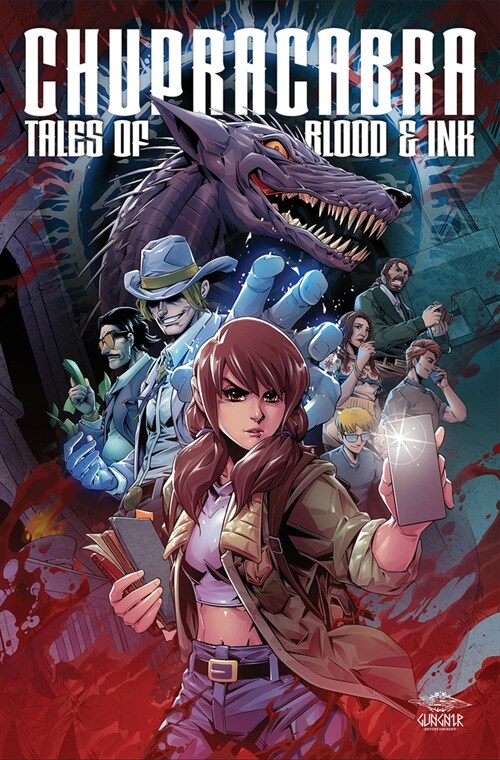 Chupacabra: Tales Of Blood & Ink (Hardcover)