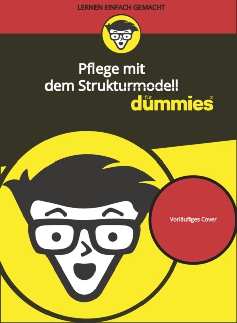 Pflege mit dem Strukturmodell f r Dummies (Paperback, 2)