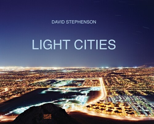 David Stephenson: Light Cities (Hardcover)