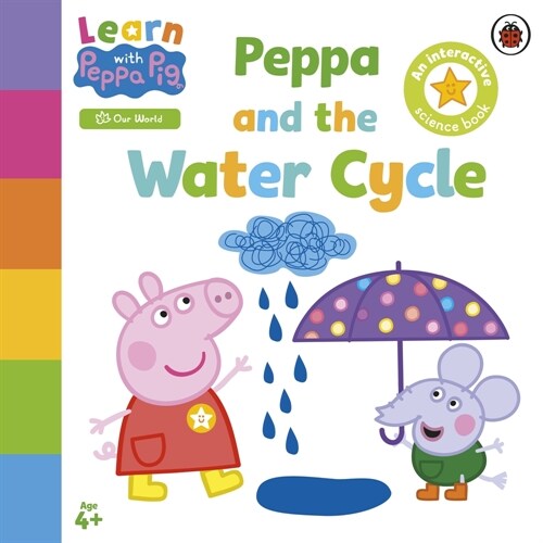 Learn with Peppa: Peppa and the Water Cycle (Paperback)
