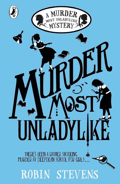 Murder Most Unladylike : 10th Anniversary Edition (Paperback)