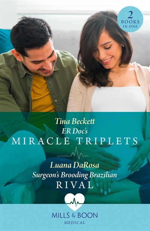 Er Docs Miracle Triplets / Surgeons Brooding Brazilian Rival : Er DOCs Miracle Triplets (Buenos Aires Docs) / Surgeons Brooding Brazilian Rival (B (Paperback)