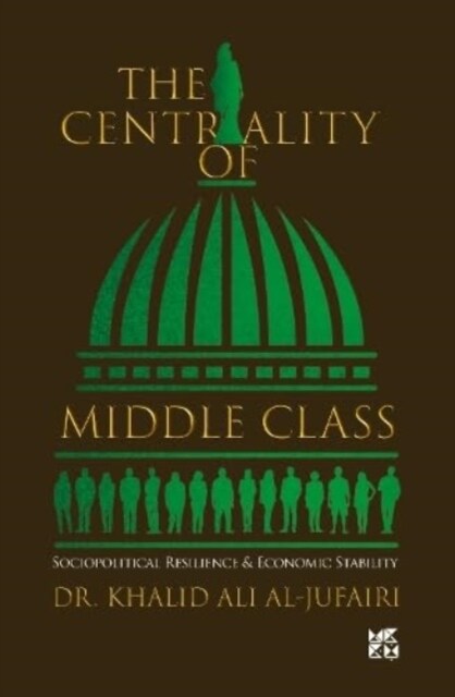 The Centrality of Middle Class (Paperback)